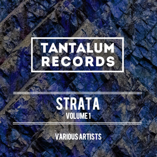 VA - Tantalum Records: Strata, Vol.1 [TANS01]